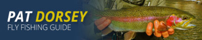 Pat Dorsey - Professional Fly Fishing Guide in Colorado